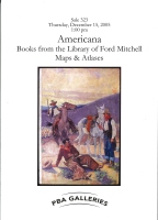 Sale 323: Americana, with Books from the Library of Ford Mitchell, and Maps & Atlases