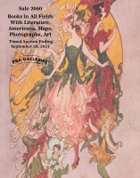 Sale 2060: Books in All Fields with Literature, Americana, Maps, Photographs, Art - Timed Online Auction