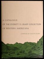 A Catalogue of the Everett D. Graff Collection of Western Americana