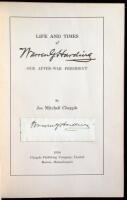 Life and Times of Warren G. Harding: Our After-War President