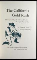 The California Gold Rush: A Descriptive Bibliography of Books and Pamphlets covering the Years 1848-1853