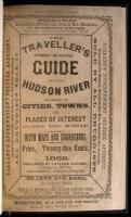 The Traveller's Steamboat and Railroad Guide to the Hudson River describing the Cities, Towns, and Places of Interest along the Route...