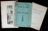 Three volumes of reminiscences of Texas and Oklahoma oil fields