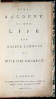 Some Account of the Life and Gospel Labours of William Reckitt...