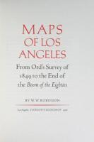 Maps of Los Angeles: From Ord's Survey of 1849 to the End of the Book of the Eighties