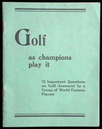 Golf as Champions Play It