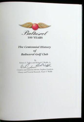 Baltusrol 100 Years: The Centennial History of Baltusrol Golf Club