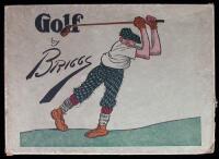 Golf: The Book of a Thousand Chuckles - The Famous Golf Cartoons by Briggs