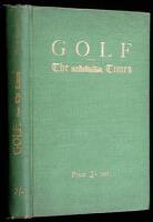 Golf from the Times: A Reprint, revised and re-arranged, of some Articles on Golf, by The Times Special Contributor