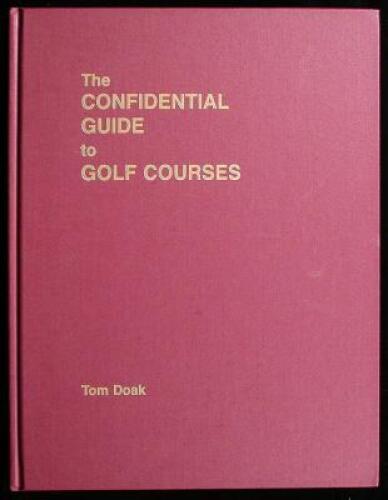 The Confidential Guide to Golf Courses