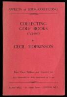 Collecting Golf Books 1743-1938: Aspects of Book Collecting