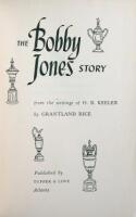 The Bobby Jones Story from the writings of O.B. Keeler by Grantland Rice