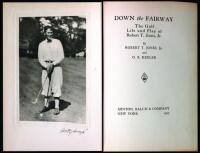 Down the Fairway: The Golf Life and Play of Robert T. Jones, Jr.