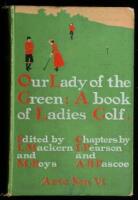 Our Lady of the Green (A Book of Ladies' Golf)