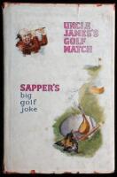 Uncle James's Golf Match by 'Sapper'