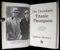 The Unsinkable Titanic Thompson: A Good Ole Boy Who Became a World Super Star Gambler and Hustler