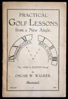 Practical Golf Lessons from a New Angle: [The ''One to Eleven Swing'']