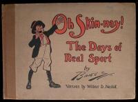 Oh Skin-nay!: The Days of Real Sport