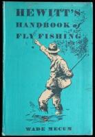 Hewitt's Handbook of Fly Fishing