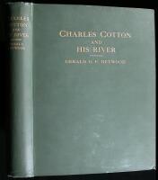 Charles Cotton and His River