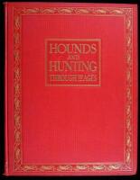 Hounds and Hunting through the Ages