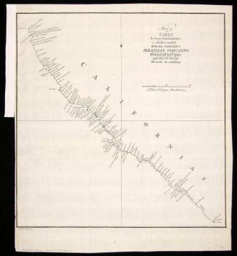 Carta de los reconocimientos hechos in 1602 por el Capitan Sebastian Vizcayno formada por los Planos que hizo el mismo durante su comision