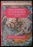 The Mapping of the World: Early Printed Maps, 1472-1700