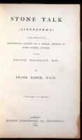 Stone Talk...Being Some of the Marvelous Sayings of a Petral Portion of Fleet Street, London, to one Doctor Polyglott, Ph.D. By Frank Baker, D.O.N.