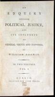 An Enquiry Concerning Political Justice, and Its Influence on General Virtue and Happiness