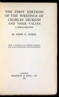 The First Editions of the Writings of Charles Dickens and Their Values: A Bibliography