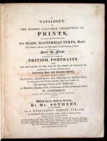 A Catalogue of the Highly Valuable Collection of Prints, the Property of the Late Sir Mark Masterman Sykes, Bart., of Sledmere House and Settrington in the County of York...