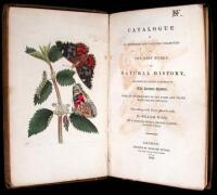 Catalogue of an Extensive and Valuable Collection of the Best Works on Natural History...