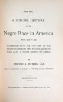A School History of the Negro Race in America from 1619 to 1890, Combined with the History of the Negro Soldiers in the Spanish-American War, Also a Short Sketch of Liberia