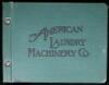 The American Laundry Machine Co.: Catalog A - 2