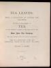 Tea Leaves: Being a Collection of Letters and Documents relating to the Shipment of Tea to the American Colonies in the Year 1773, by the East India Tea Company. Now First Printed from the Original Manuscript. With an Introduction, Notes, and Biographical - 2