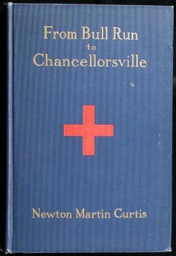 From Bull Run to Chancellorsville: The Story of the Sixteenth New York Infantry together with Personal Reminiscences