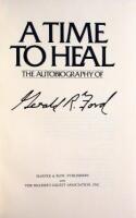 A Time to Heal: The Autobiography of...