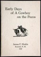 Early Days of a Cowboy on the Pecos