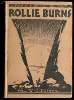 Rollie Burns Or An Account Of The Ranching Industry On The South Plains