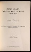 Nine Years Among the Indians, 1870-1879: The Story of the Captivity and Life of a Texan Among the Indians