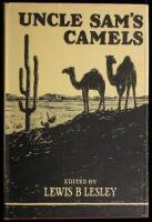 Uncle Sam's Camels: The Journal of May Humphreys Stacey Supplemented by the Report of Edward Fitzgerald Beale (1857-1858)