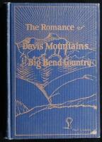 The Romance of Davis Mountains and Big Bend Country