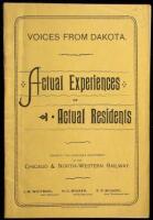 Voices from Dakota. Actual Experiences of Actual Residents. Issued by the Passenger Department of the Chicago & North-Western Railway