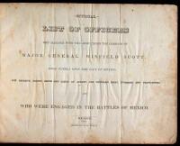 Official List of Officers Who Marched with the Army Under the Command of Major General Winfield Scott, from Puebla Upon the City of Mexico, the Seventh, Eighth, Ninth and Tenth of August, One Thousand Eight Hundred and Forty-Seven, and Who Were Engaged in