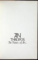 Anthropos: The Future of Art