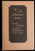 In a Narrow Grave: Essays on Texas