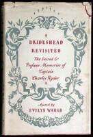 Brideshead Revisited: The Sacred and Profane Memories of Captain Charles Ryder