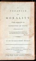 A Treatise on Morality: Chiefly designed for the Instruction of Youth
