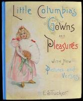 Little Columbia's Gowns and Pleasures