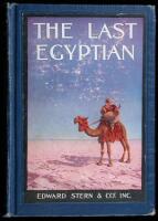 The Last Egyptian: A Romance of the Nile